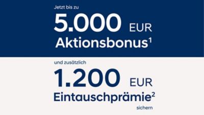 Grafik für den Aktionsbonus von 5.000 Euro und Eintauschprämie von 1.200 Euro.