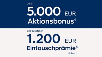 Grafik für den Aktionsbonus von 5.000 Euro und Eintauschprämie von 1.200 Euro.