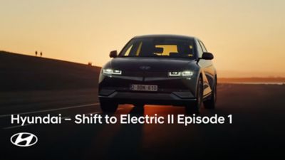 Hyundai - Shift to Electric || Episode 1 - Why switch to electric?