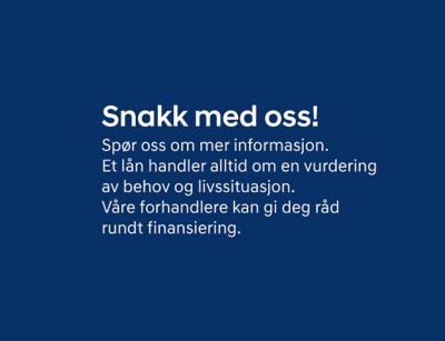 Tilbud om å snakke med forhandler for lån. Tekst