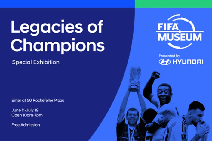 FIFA Museum and Hyundai Motor Present “Legacies of Champions”: Immersive Exhibition at Rockefeller Center in New York during the FIFA World Cup 2026™